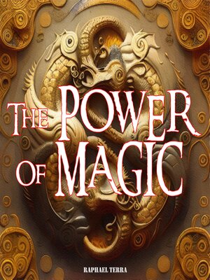 cover image of The Power of Magic